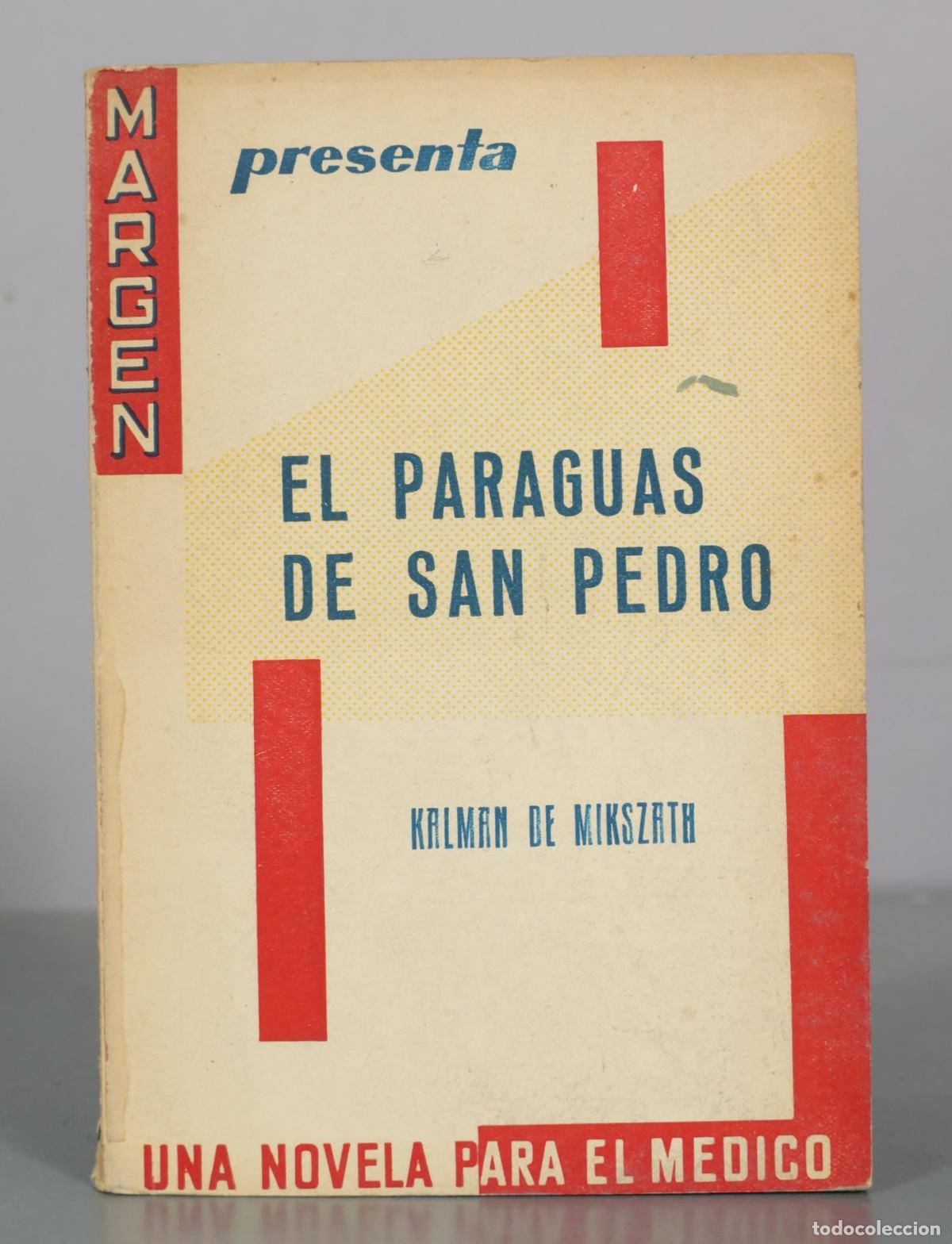 Second hand books: El paraguas de San Pedro - Kalman De Mikszath - Margen