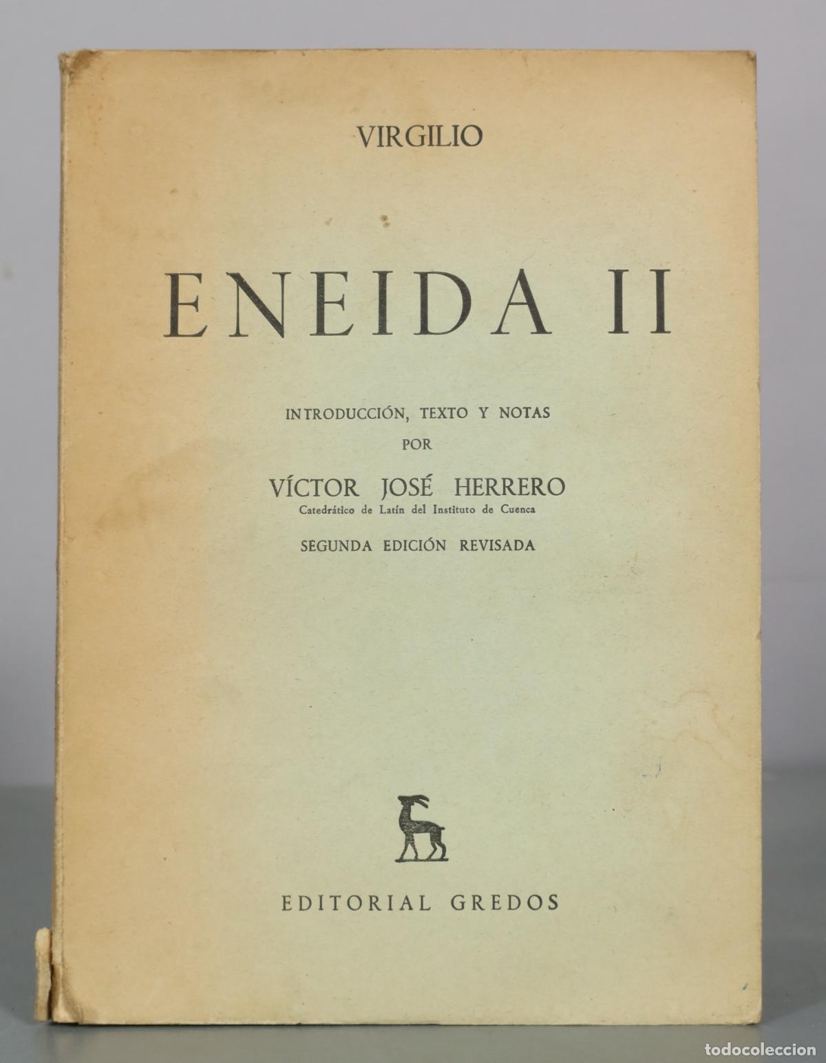 Second hand books: Eneida II - Virgilio - V&iacute;ctor Jos&eacute; Herrero - Editorial Gredos