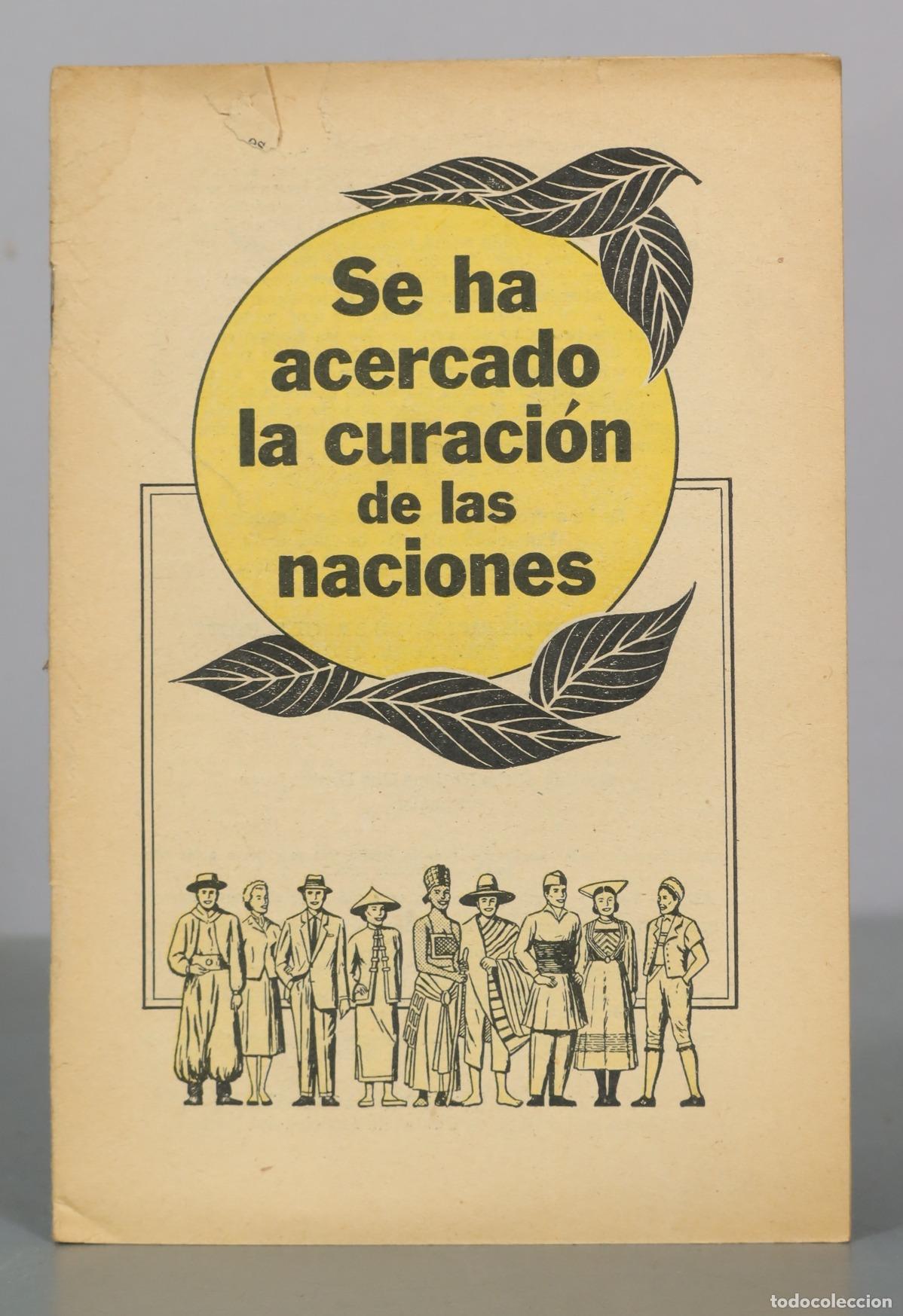 Second hand books: Se ha acercado la curaci&oacute;n de las naciones
