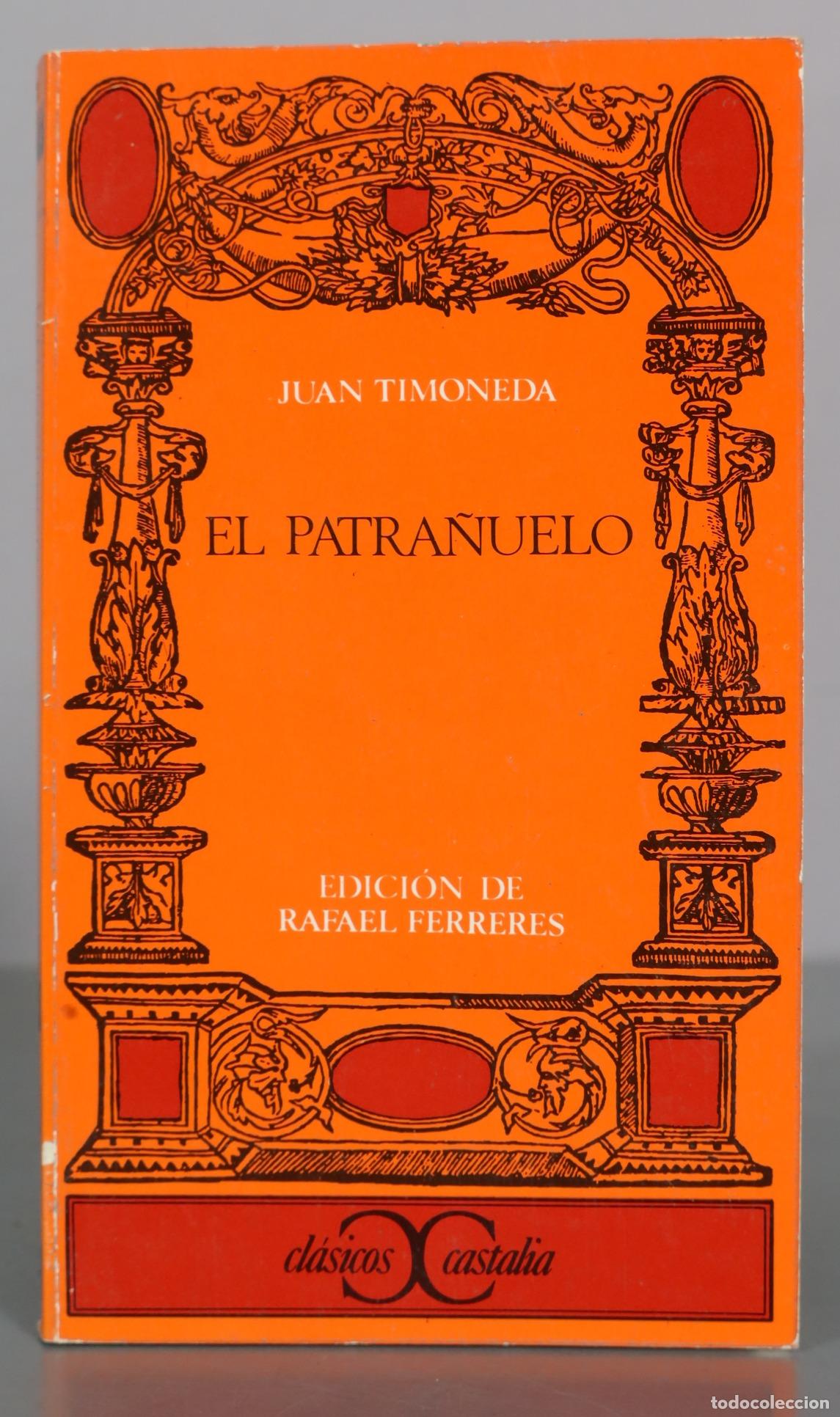 Second hand books: El Patra&ntilde;uelo - Juan Timoneda - Editorial Castalia