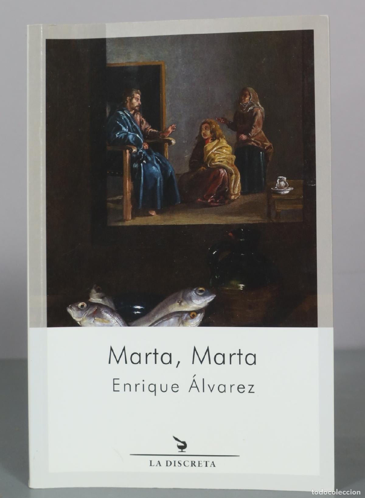 Second hand books: Marta, Marta - Enrique &Aacute;lvarez - La Discreta