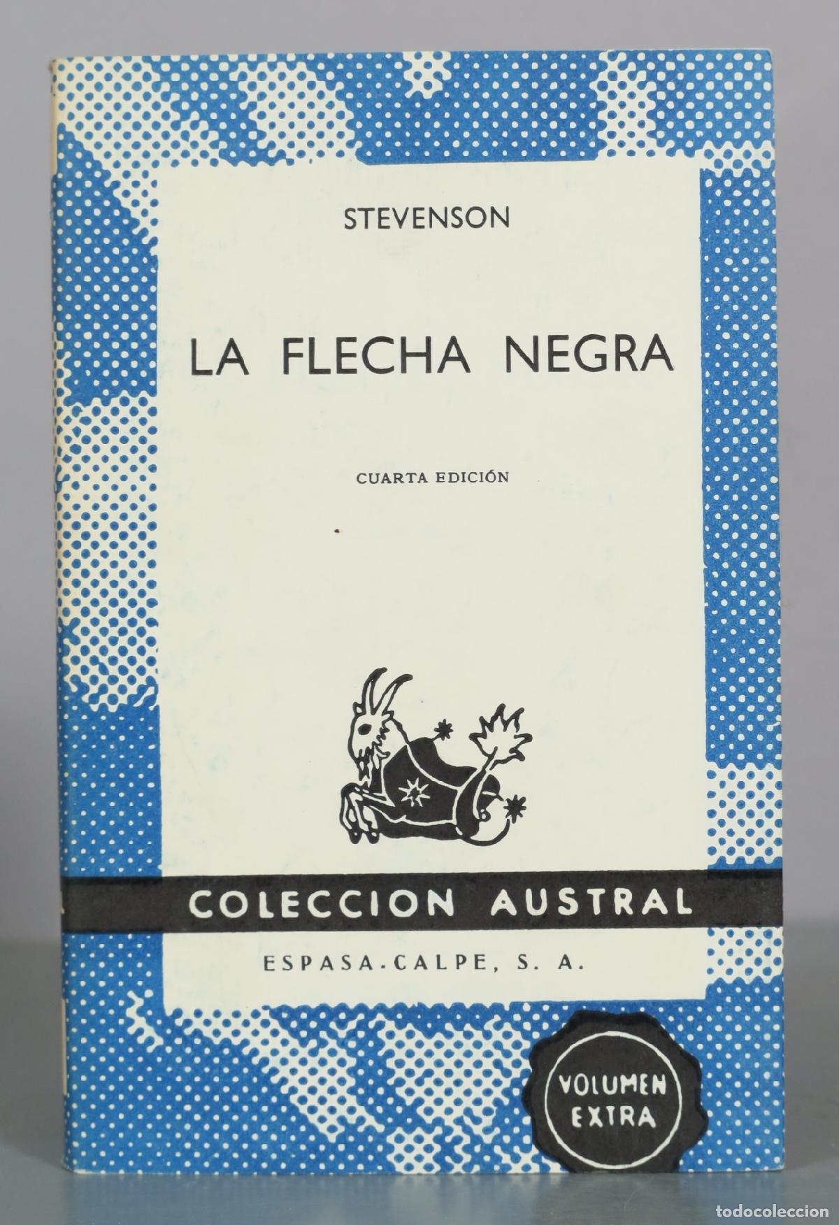Libros de segunda mano: La flecha negra - Stevenson - Cuarta edici&oacute;n - Espasa Calpe