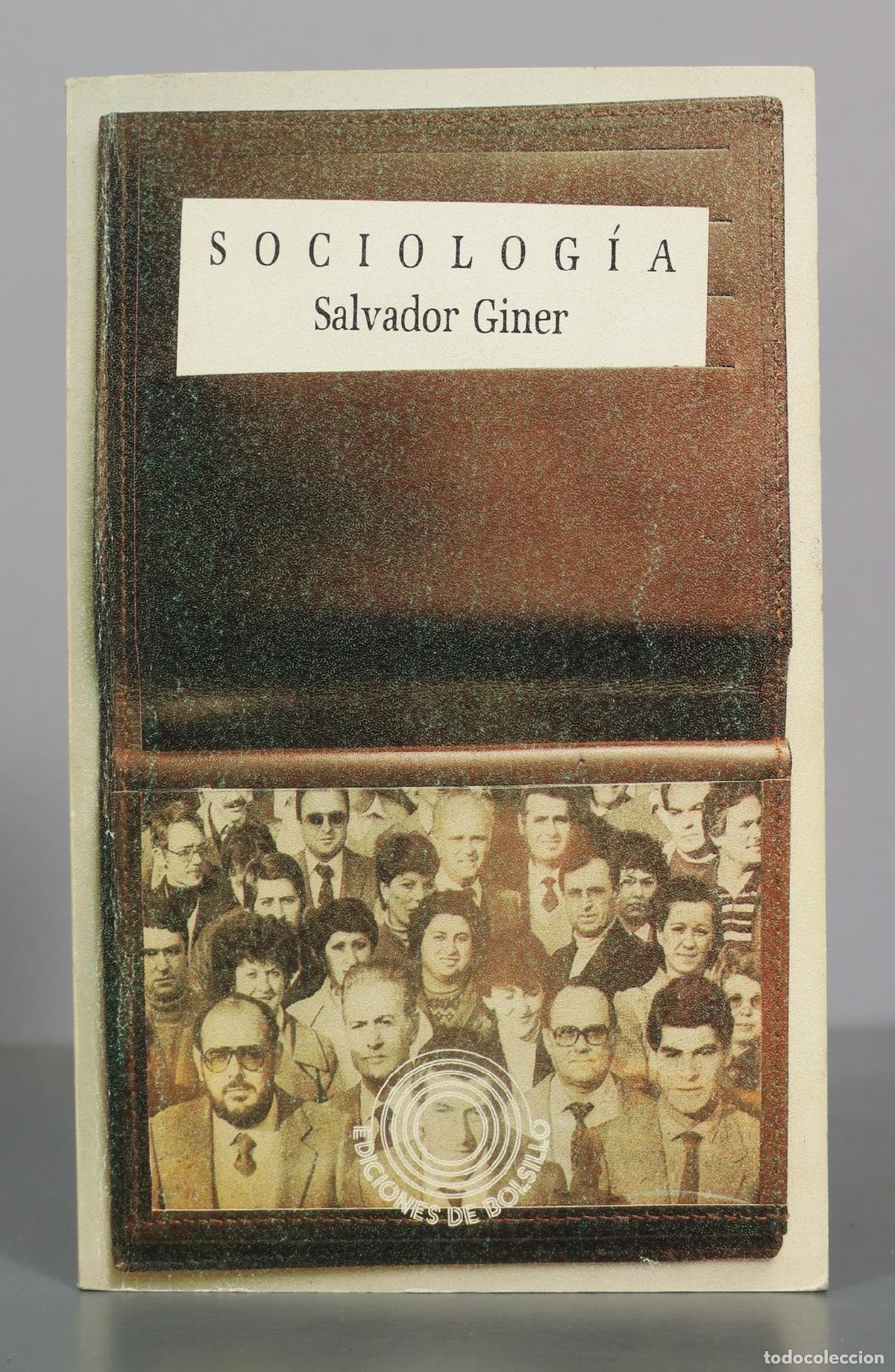 Libros de segunda mano: Sociolog&iacute;a - Salvador Giner - Ediciones Pen&iacute;nsula
