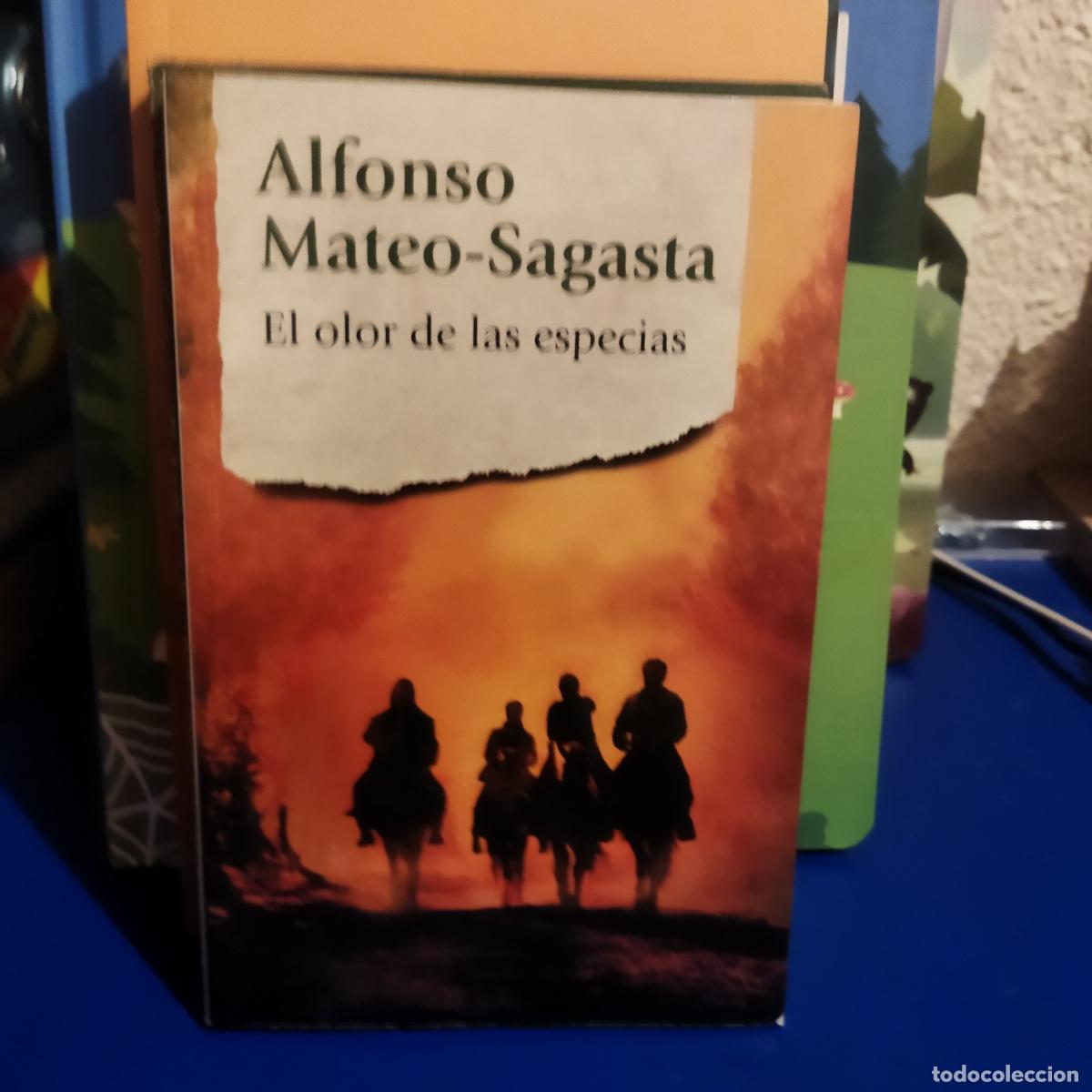 Gebrauchte B&uuml;cher: El olor de las especias Alfonso Mateo Sagasta