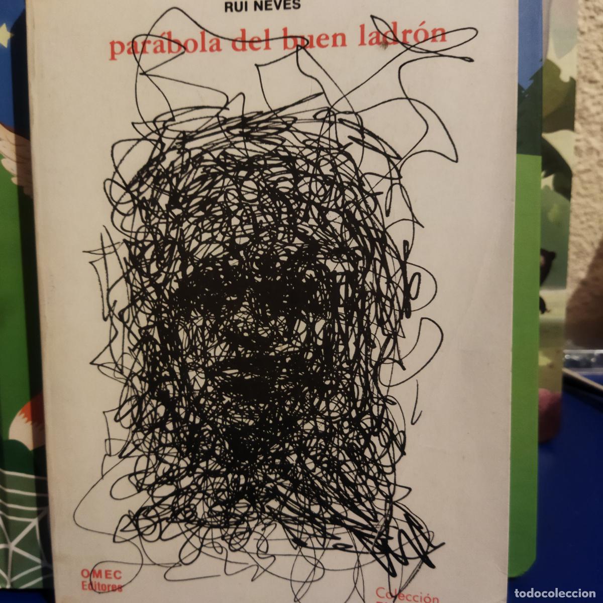 Gebrauchte B&uuml;cher: Parabola del buen ladr&oacute;n Rui Neves