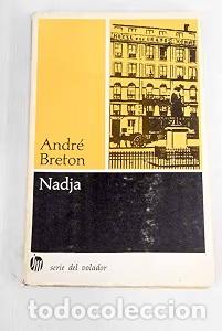 Libri di seconda mano: Nadja - Andr&eacute; Breton - Joaqu&iacute;n Mortiz - Serie del Volador