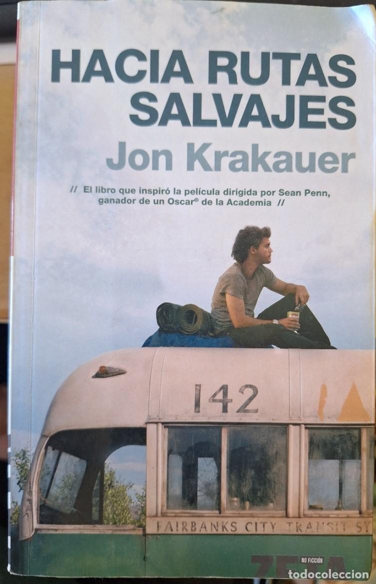 Gebrauchte B&uuml;cher: HACIA RUTAS SALVAJES. - KRAKAUER, Jon.