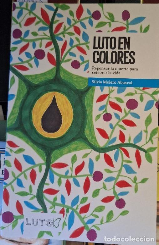 Gebrauchte B&uuml;cher: LUTO EN COLORES. - MELERO ABASCAL, Silvia.