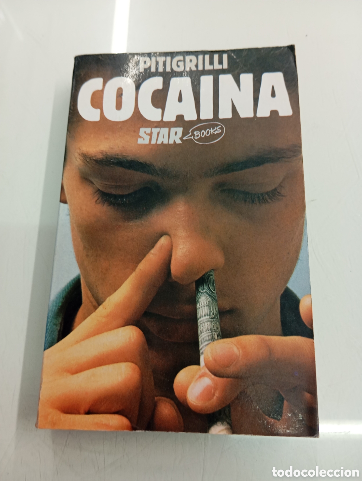 Libri di seconda mano: COCAINA - PITIGRILLI - COLECCION STAR BOOKS DROGAS NOVELA CULTO