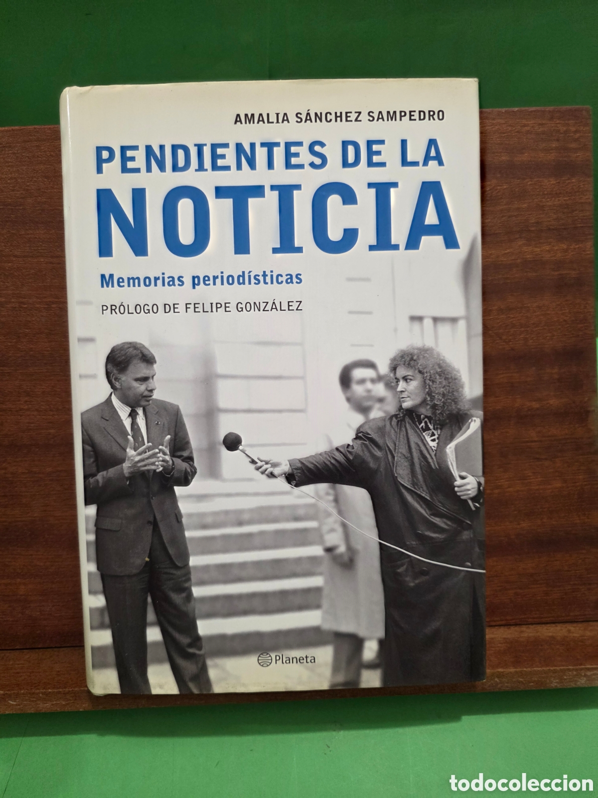 Gebrauchte B&uuml;cher: &rdquo;&rdquo;PENDIENTES DE LA NOTICIA&rdquo;&rdquo;...MEMORIAS PERIOD&Iacute;STICAS...AMALIA SANCHEZ SAMPEDRO...PLANETA...2003...