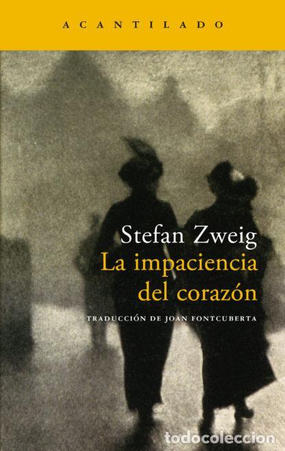 Livres d'occasion: La impaciencia del coraz&oacute;n - Stefan Zweig