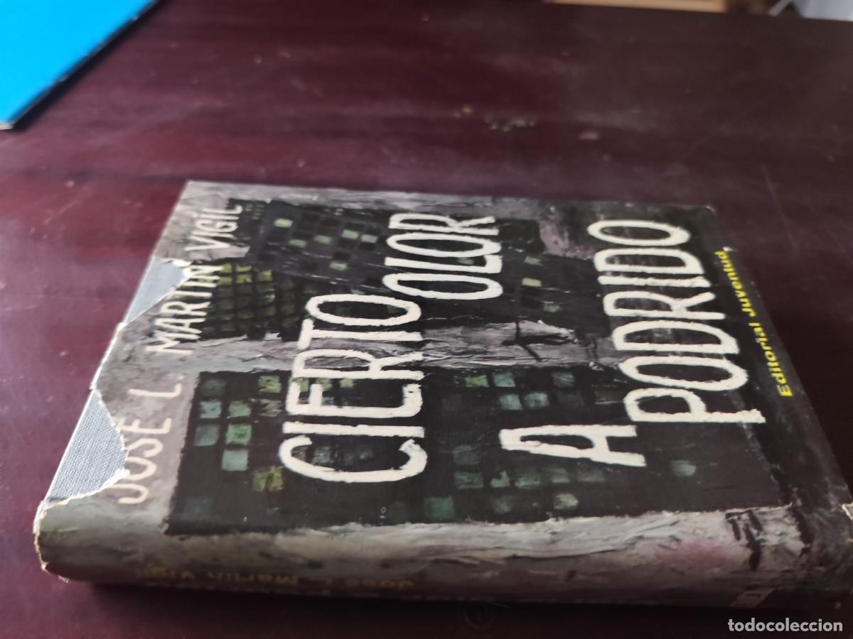 Livros em segunda m&atilde;o: CIERTO OLOR A PODRIDO / JOSE LUIS MARTIN VIGIL / CJA603GV3 / JUVENTUD