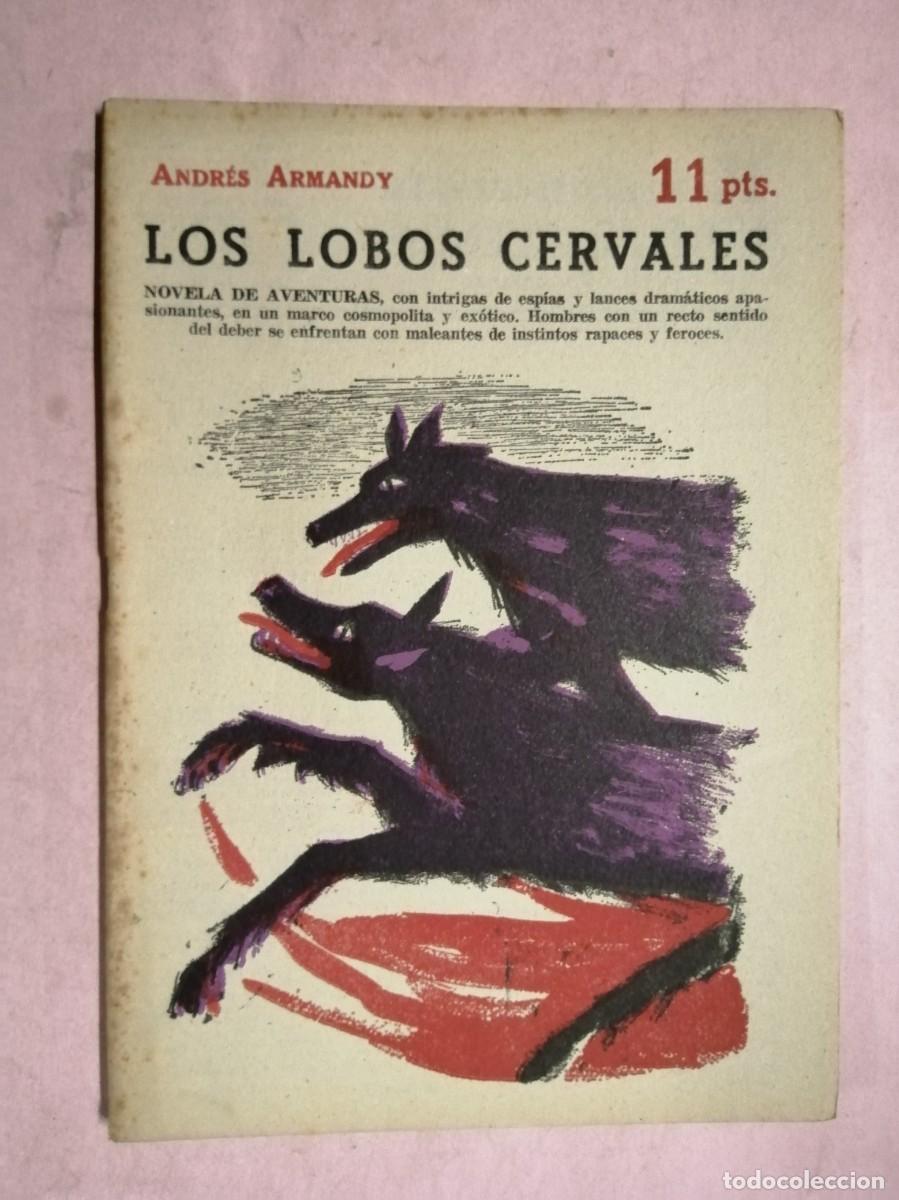 Livros em segunda m&atilde;o: NOVELAS Y CUENTOS. LOS LOBOS CERVALES (ANDRES ARMANDY)