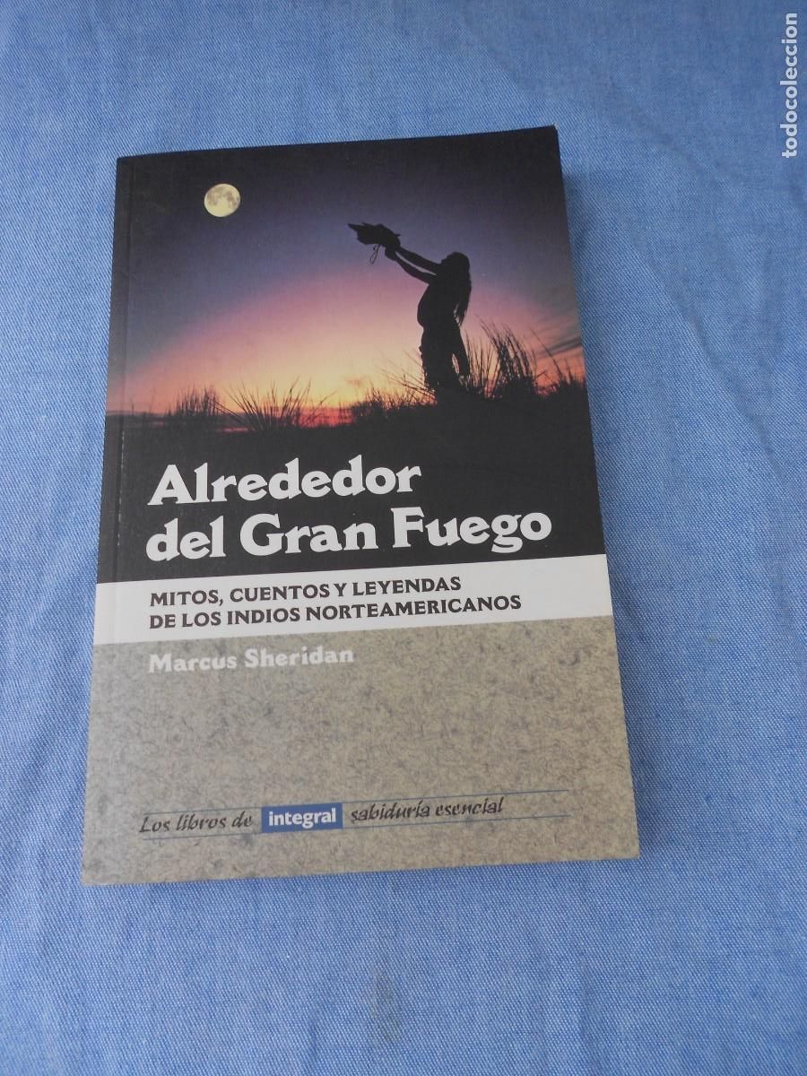 Libri di seconda mano: ALREDEDOR DEL GRAN FUEGO
