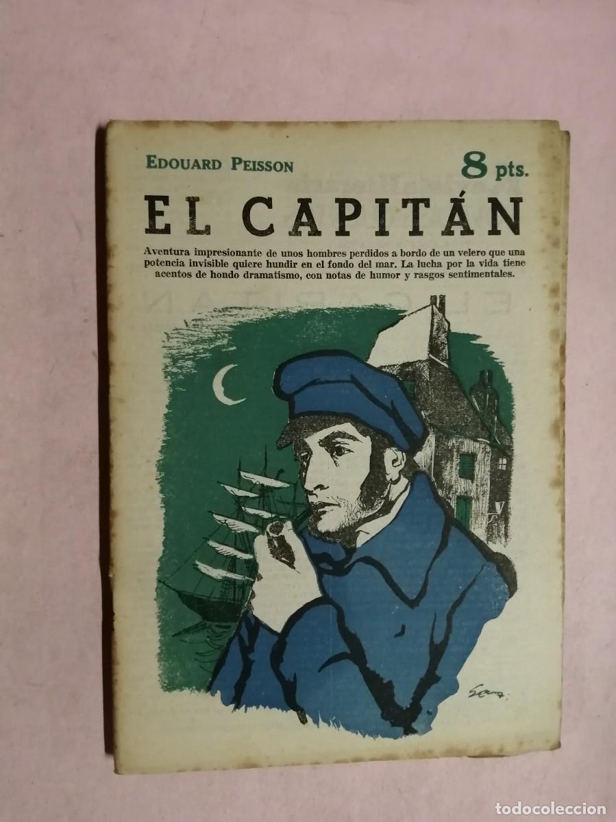 Libros de segunda mano: NOVELAS Y CUENTOS. EL CAPITAN (EDOUARD PEISSON)