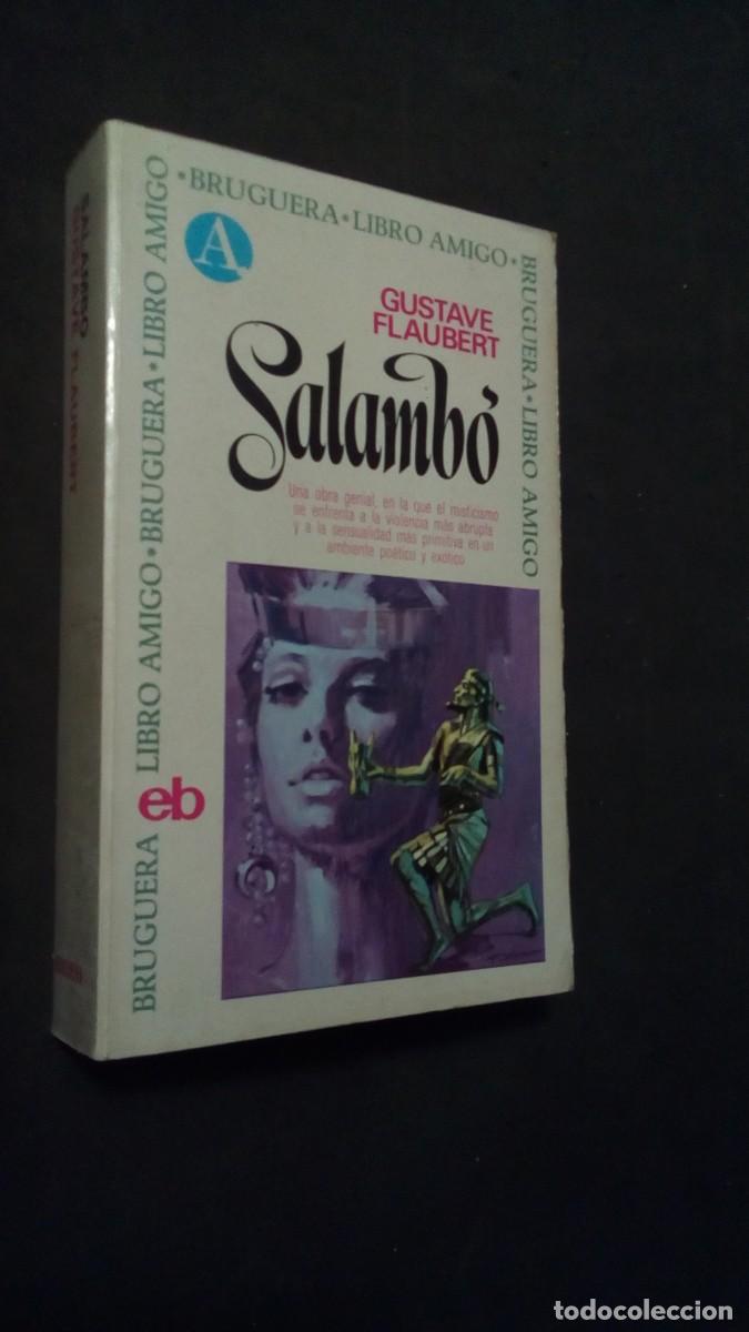Livros em segunda m&atilde;o: GUSTAVE FLAUBERT - SALAMB&Oacute; - EDITORIAL BRUGUERA 1970 1&ordf; EDICI&Oacute;N-COMO NUEVO