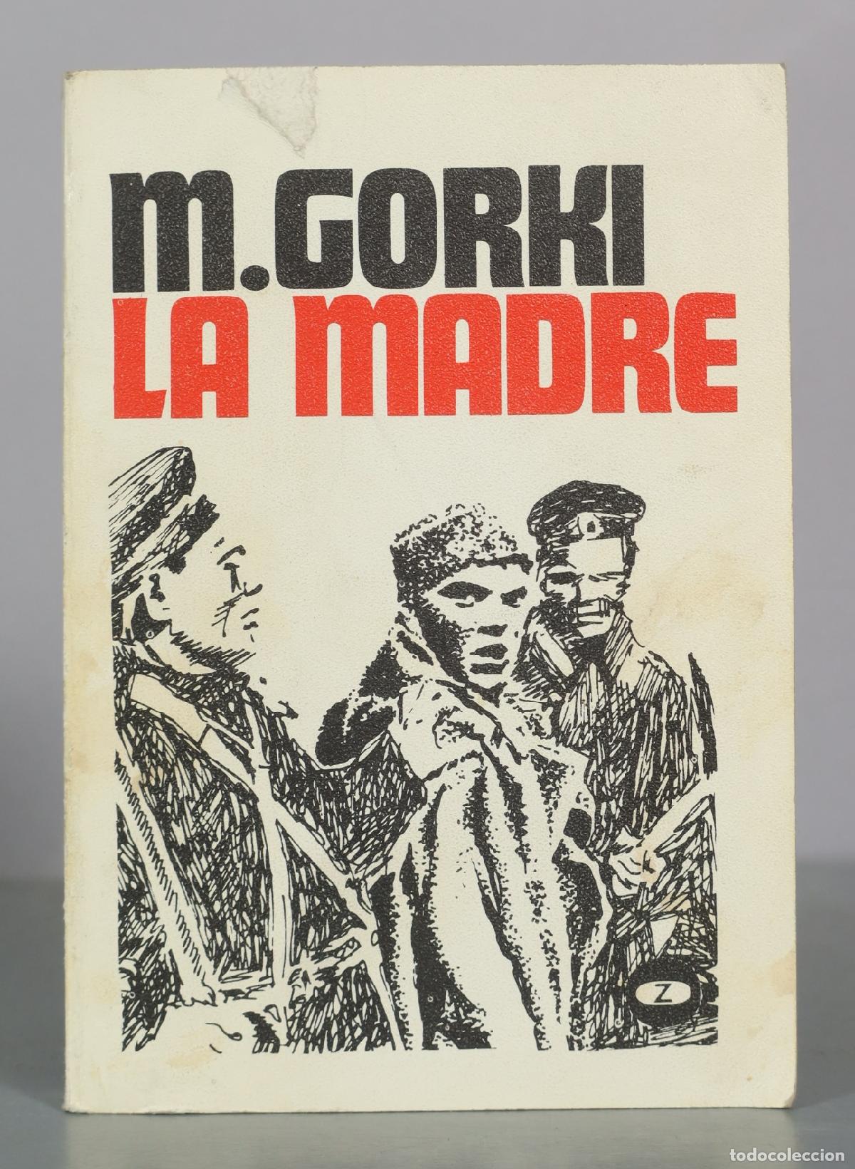 Libri di seconda mano: La Madre - Maxim Gorki