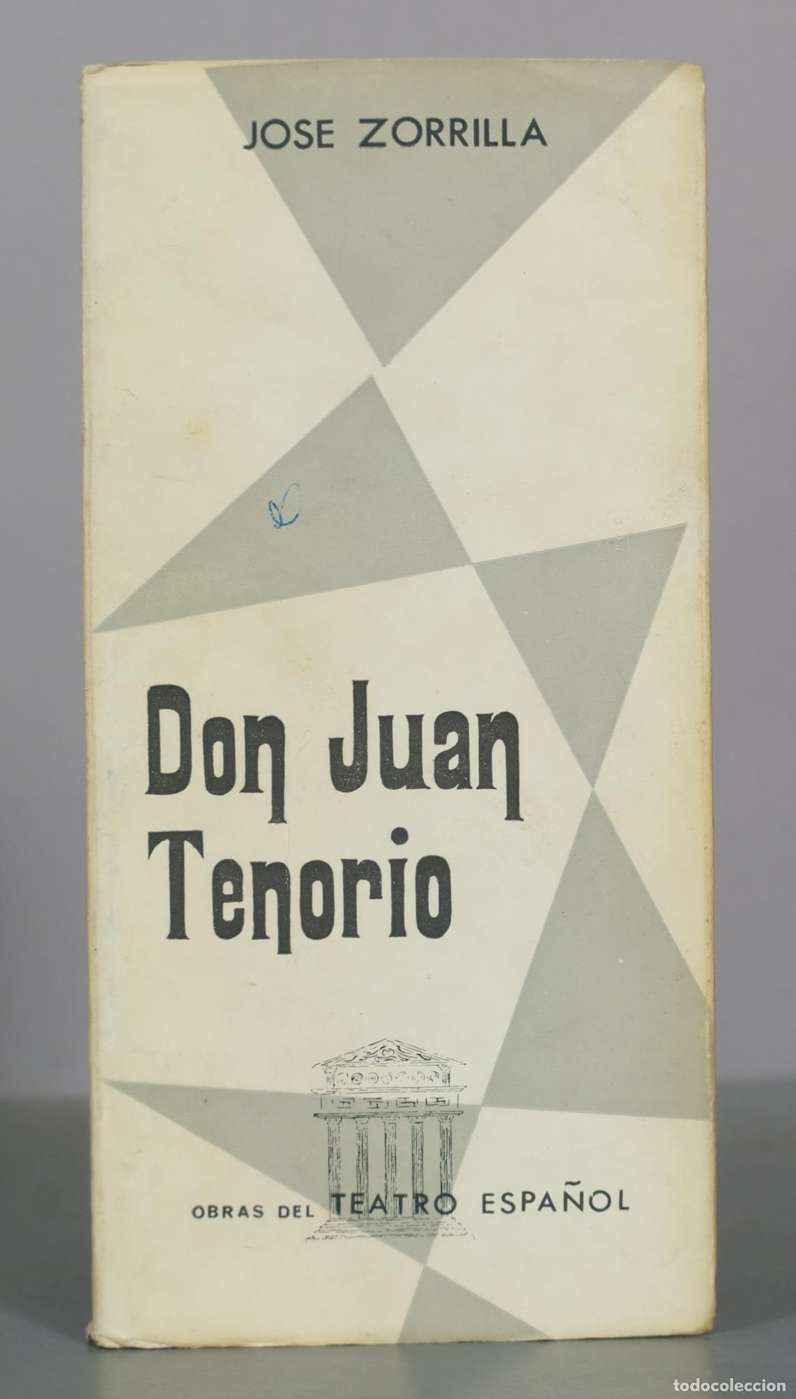 Libri di seconda mano: Don Juan Tenorio - Jose Zorrilla. EDITORA NACIONAL