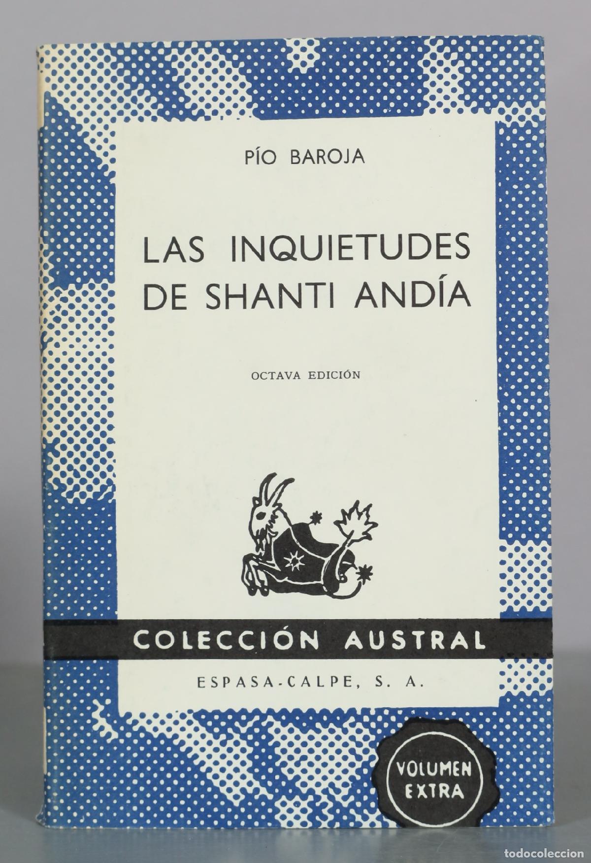 Libri di seconda mano: Las inquietudes de Shanti And&iacute;a - P&iacute;o Baroja - Octava Edici&oacute;n - Espasa-Calpe