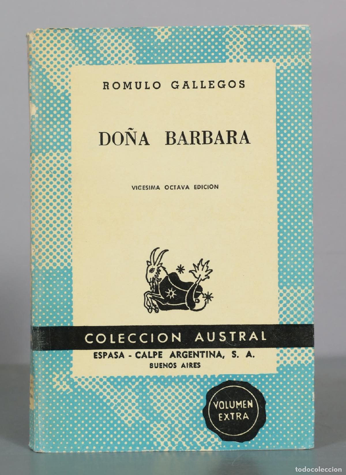Libri di seconda mano: Do&ntilde;a Barbara - Romulo Gallegos - Espasa Calpe Argentina