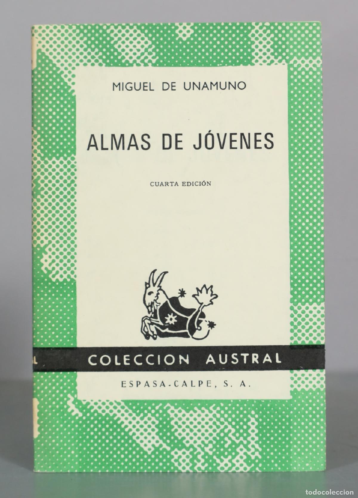 Libros de segunda mano: Almas de J&oacute;venes - Miguel de Unamuno - Cuarta Edici&oacute;n - Espasa-Calpe