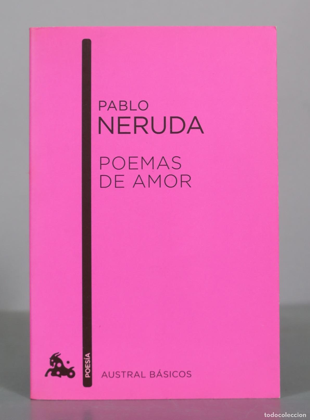 Libri di seconda mano: Poemas de amor - Pablo Neruda - Austral
