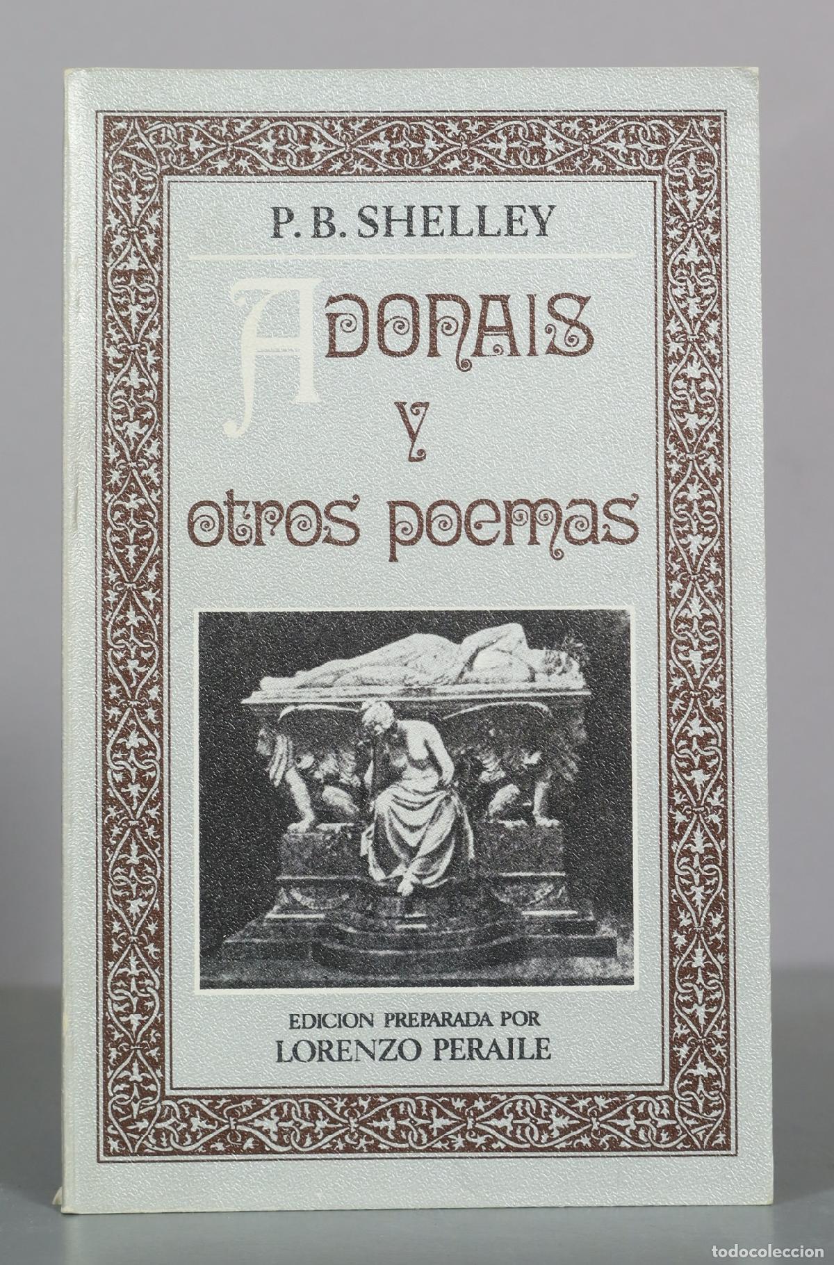 Livros em segunda m&atilde;o: Adonais y otros poemas - P. B. Shelley - Lorenzo Peraile - Biblioteca de la Literatura y el