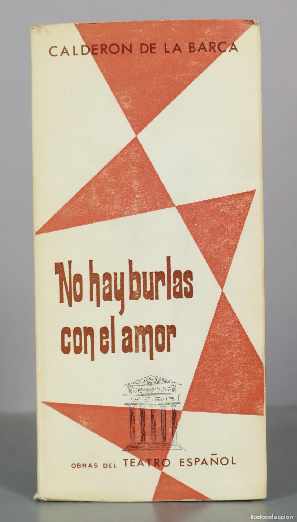 Livros em segunda m&atilde;o: No hay burlas con el amor - Calderon de la Barca - Editora Nacional