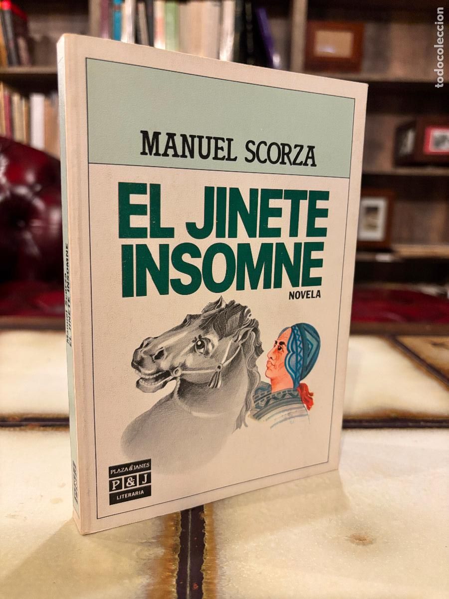 Livres d'occasion: El jinete insomne. Manuel Scorza.