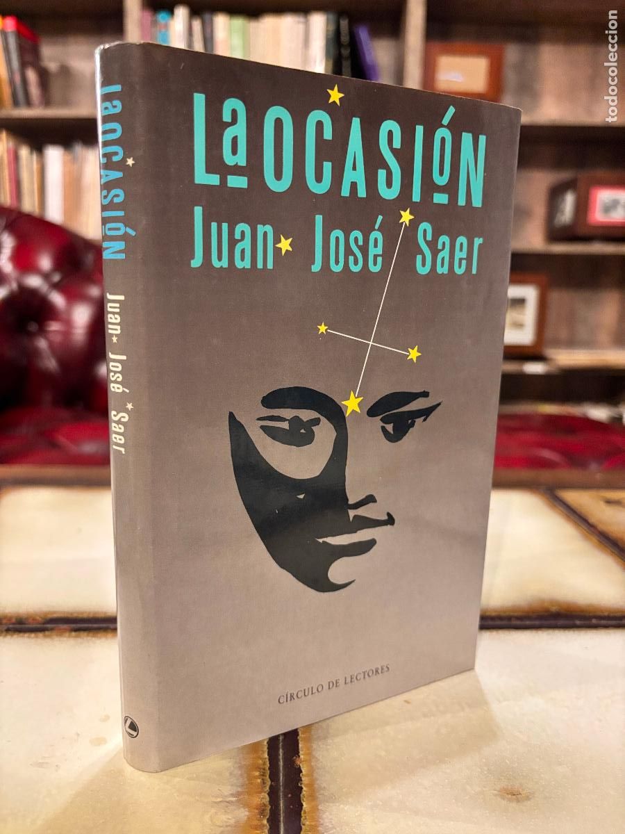 Gebrauchte B&uuml;cher: La ocasi&oacute;n. Juan Jos&eacute; Saer.