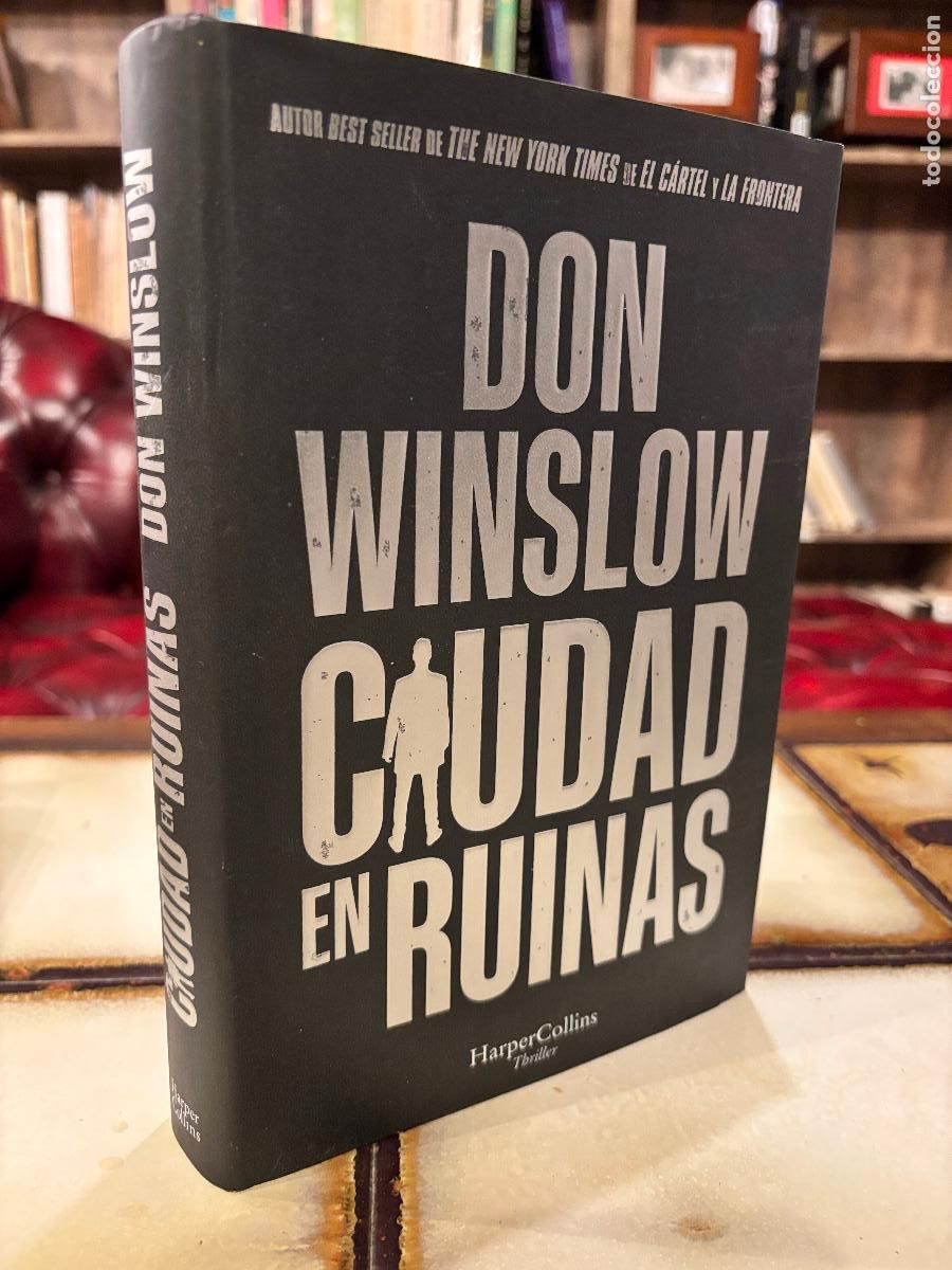 Libros de segunda mano: Ciudad en ruinas. Don Winslow. - Foto 1