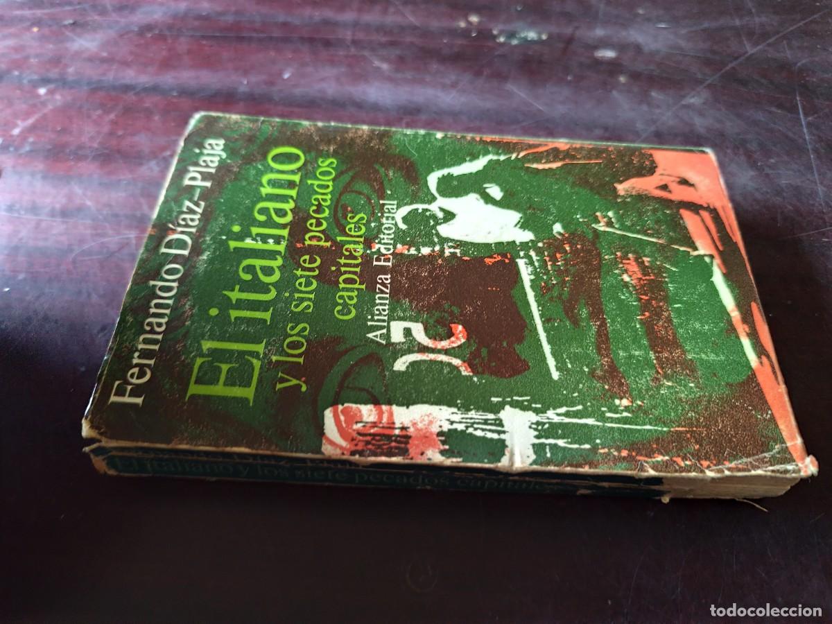 Libros de segunda mano: EL ITALIANO Y LOS SIETE PECADOS CAPITALES / FERNANDO DIAZ PLAJA / CJA 609 / ALIANZA