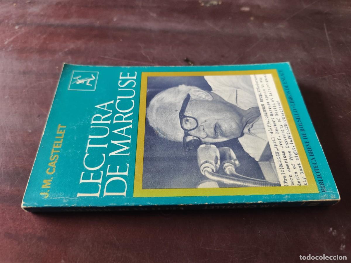 Libros de segunda mano: LECTURA DE MARCUSE / J.M.CASTELLET / CJA 609 / SEIX BARRAL