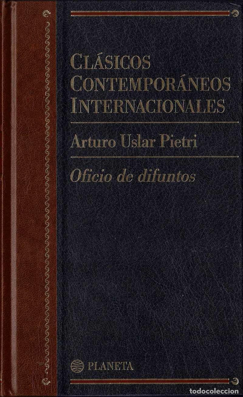 Libros de segunda mano: Oficio de difuntos - Arturo Uslar Pietri