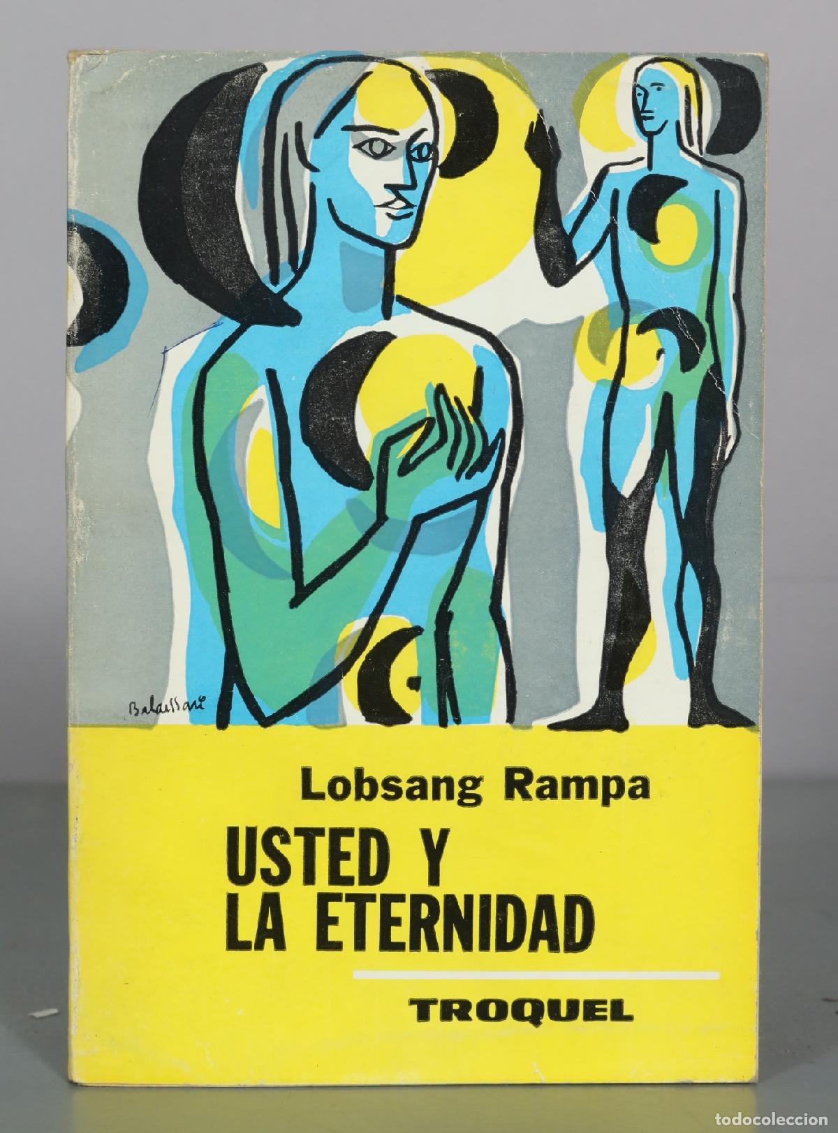 Libros de segunda mano: Usted y la eternidad - Lobsang Rampa - Editorial Troquel