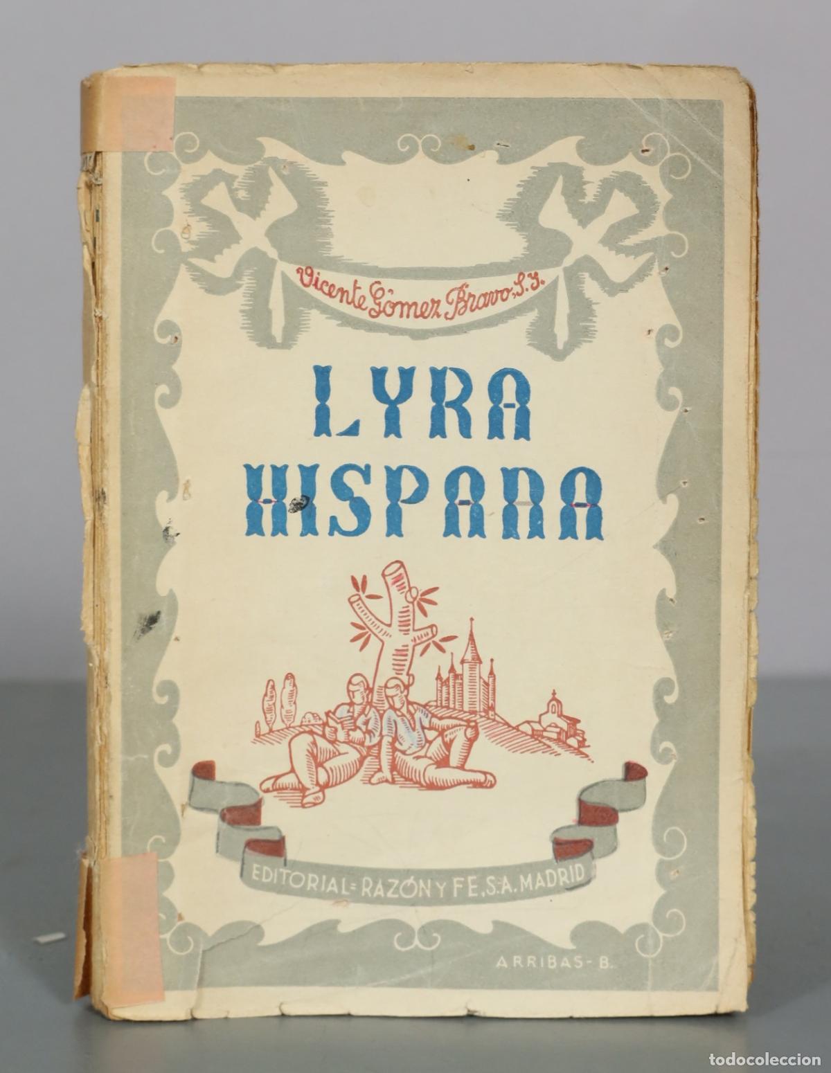 Livres d'occasion: Lyra Hispana - Vicente Gomez Bravo - Editorial Raz&oacute;n y Fe