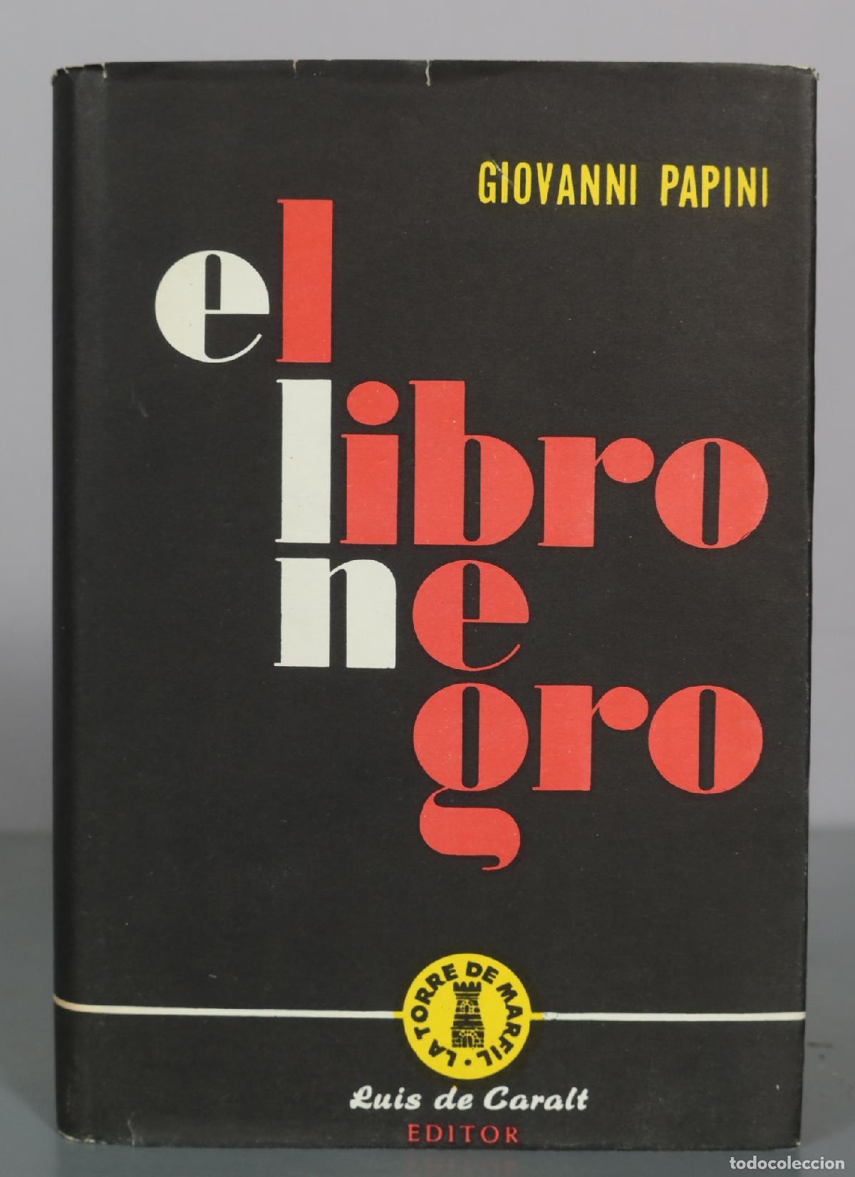 Second hand books: El libro negro - Giovanni Papini - Luis de Caralt