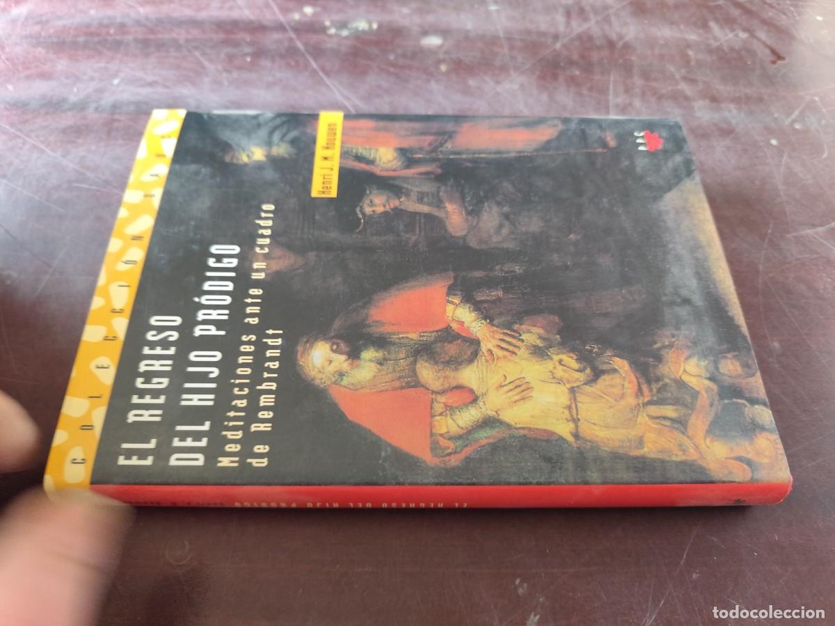 Livres d'occasion: EL REGRESO DEL HIJO PRODIGO / HENRI J.M.NOUWEN / CJA 610 / PPC