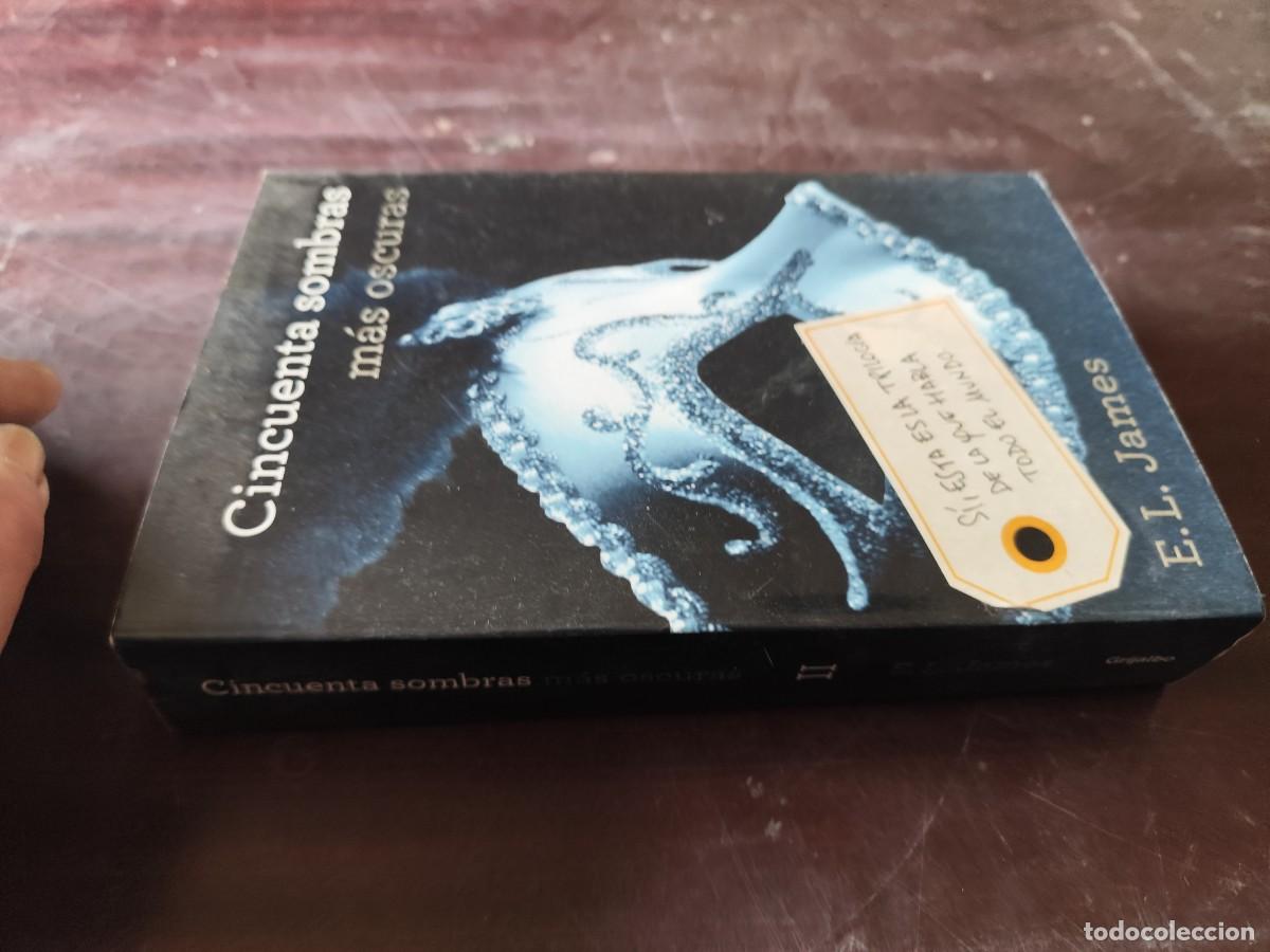 Libri di seconda mano: CINCUENTA SOMBRAS MAS OSCURAS / E.L.JAMES / CJA 610 / GRIJALBO