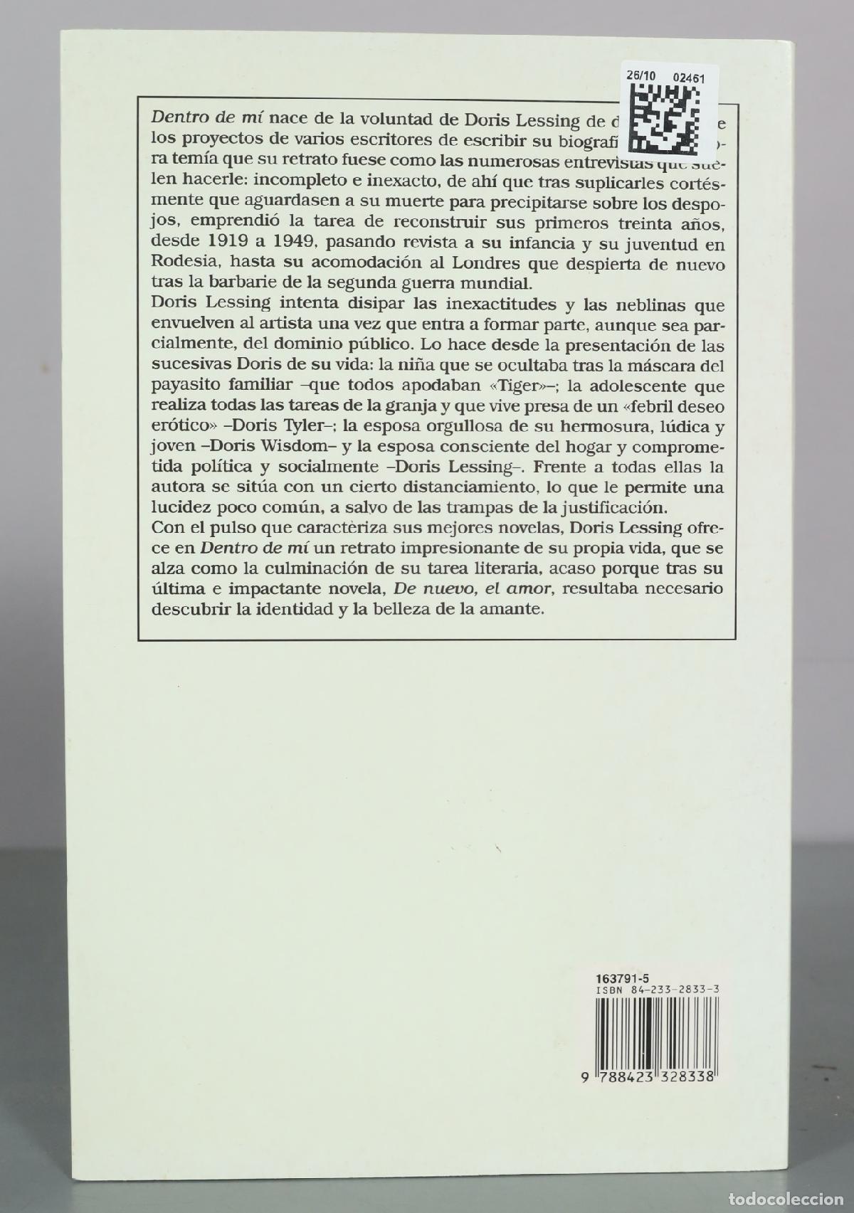 Libros de segunda mano: Dentro de m&iacute; - Doris Lessing - Ediciones Destino - Foto 2