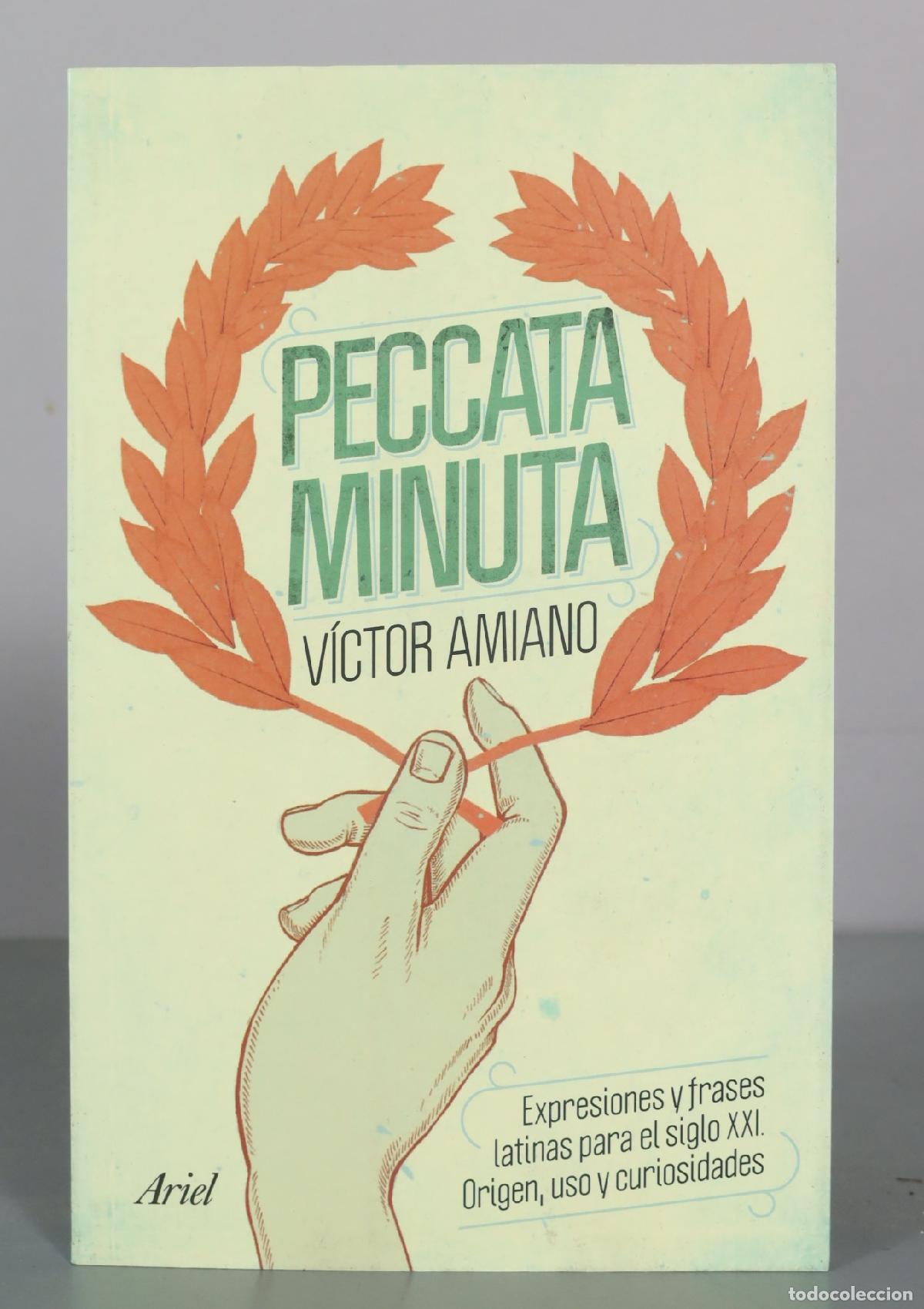 Libros de segunda mano: Peccata minuta - V&iacute;ctor Amiano - Editorial Ariel