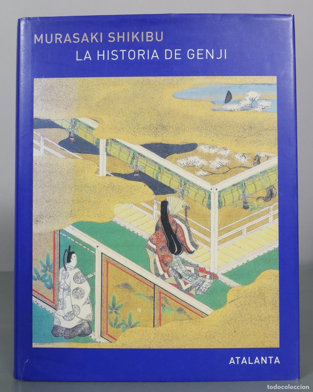 Second hand books: La historia de Genji - Murasaki Shikibu - Atalanta