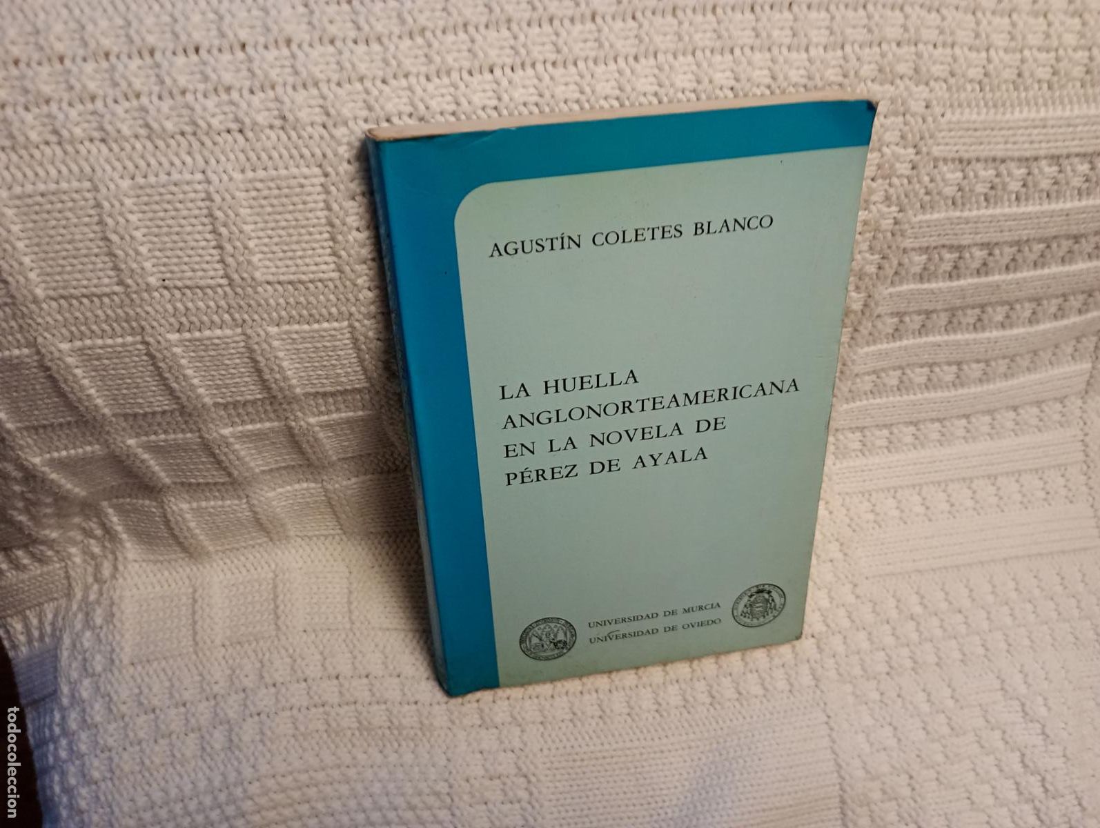 Libros de segunda mano: LA HUELLA NORTEAMERICANA EN LA NOVELA DE PEREZ DE AYALA