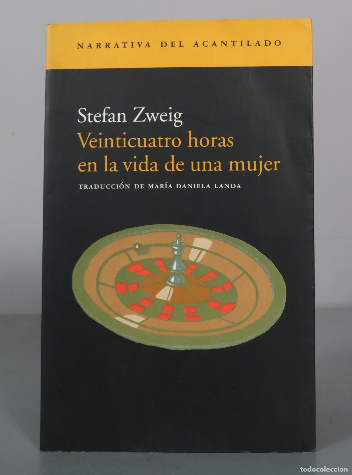 Libros de segunda mano: Veinticuatro horas en la vida de una mujer - Stefan Zweig - Acantilado