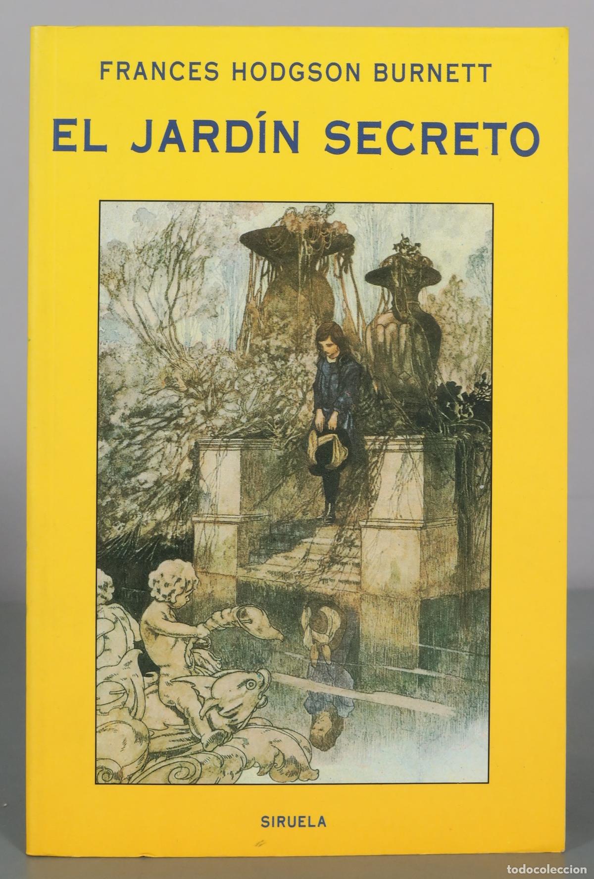 Libri di seconda mano: El jard&iacute;n secreto - Frances Hodgson Burnett - Siruela