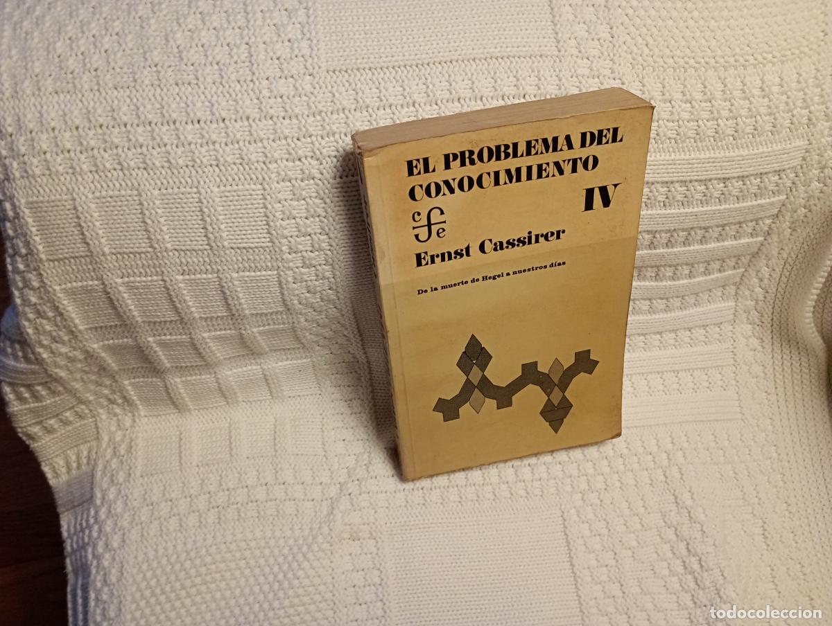 Libri di seconda mano: EL PROBLEMA DEL CONOCIMIENTO IV