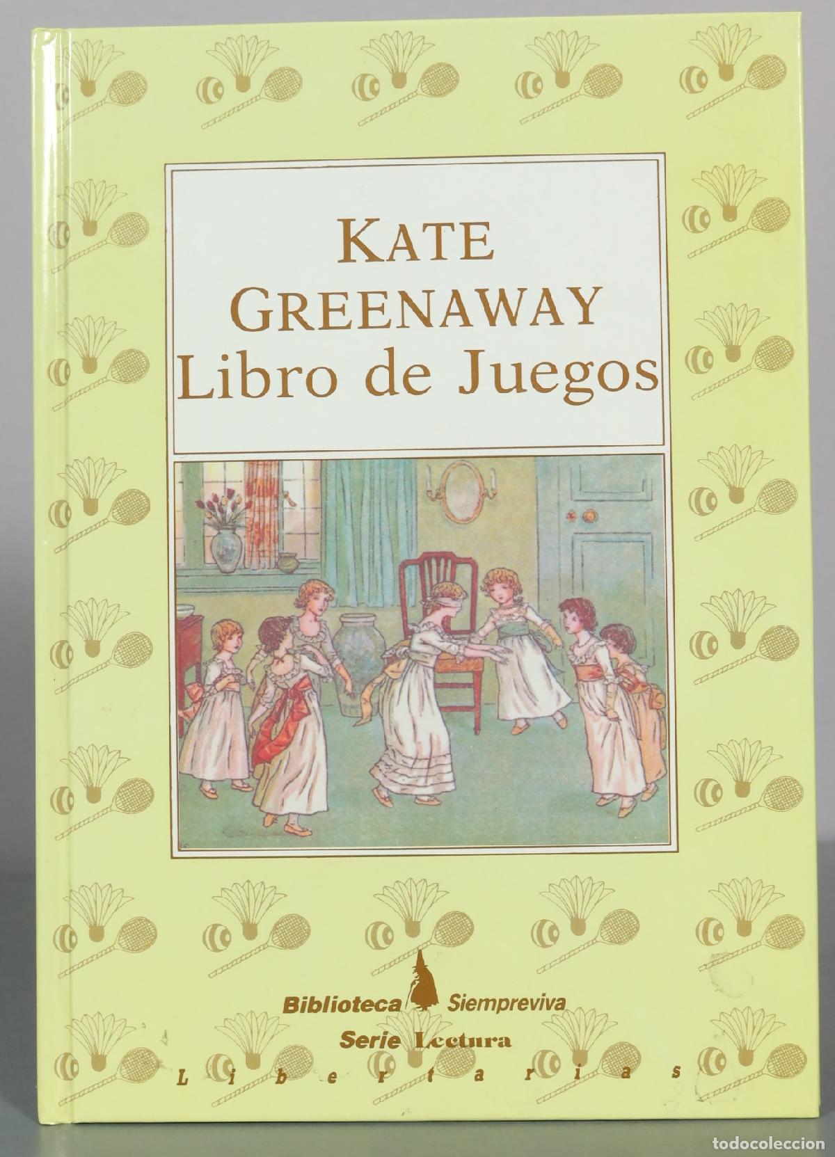 Livres d'occasion: Kate Greenaway - Libro de Juegos - Libertas