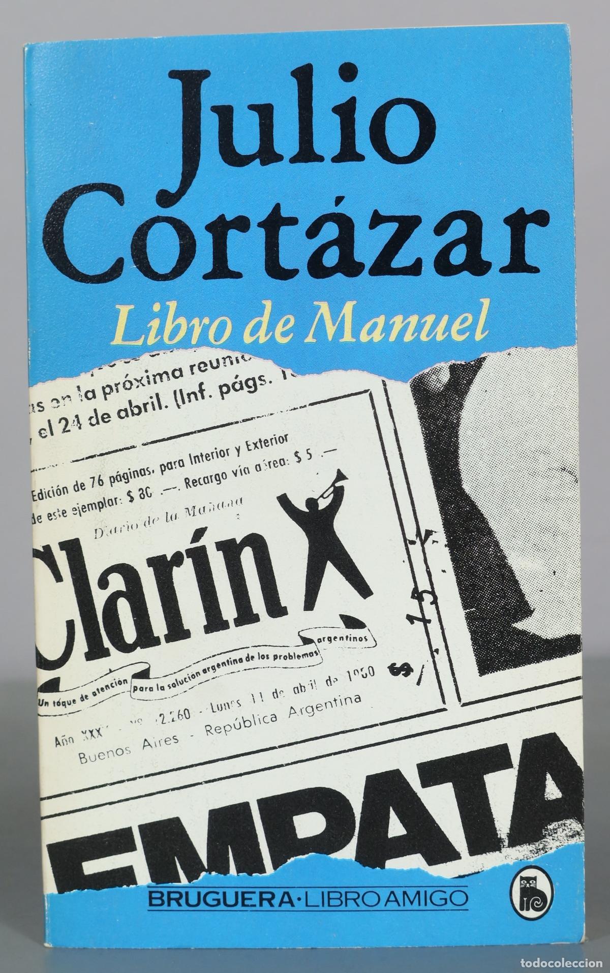 Livros em segunda m&atilde;o: Libro de Manuel - Julio Cort&aacute;zar - Bruguera