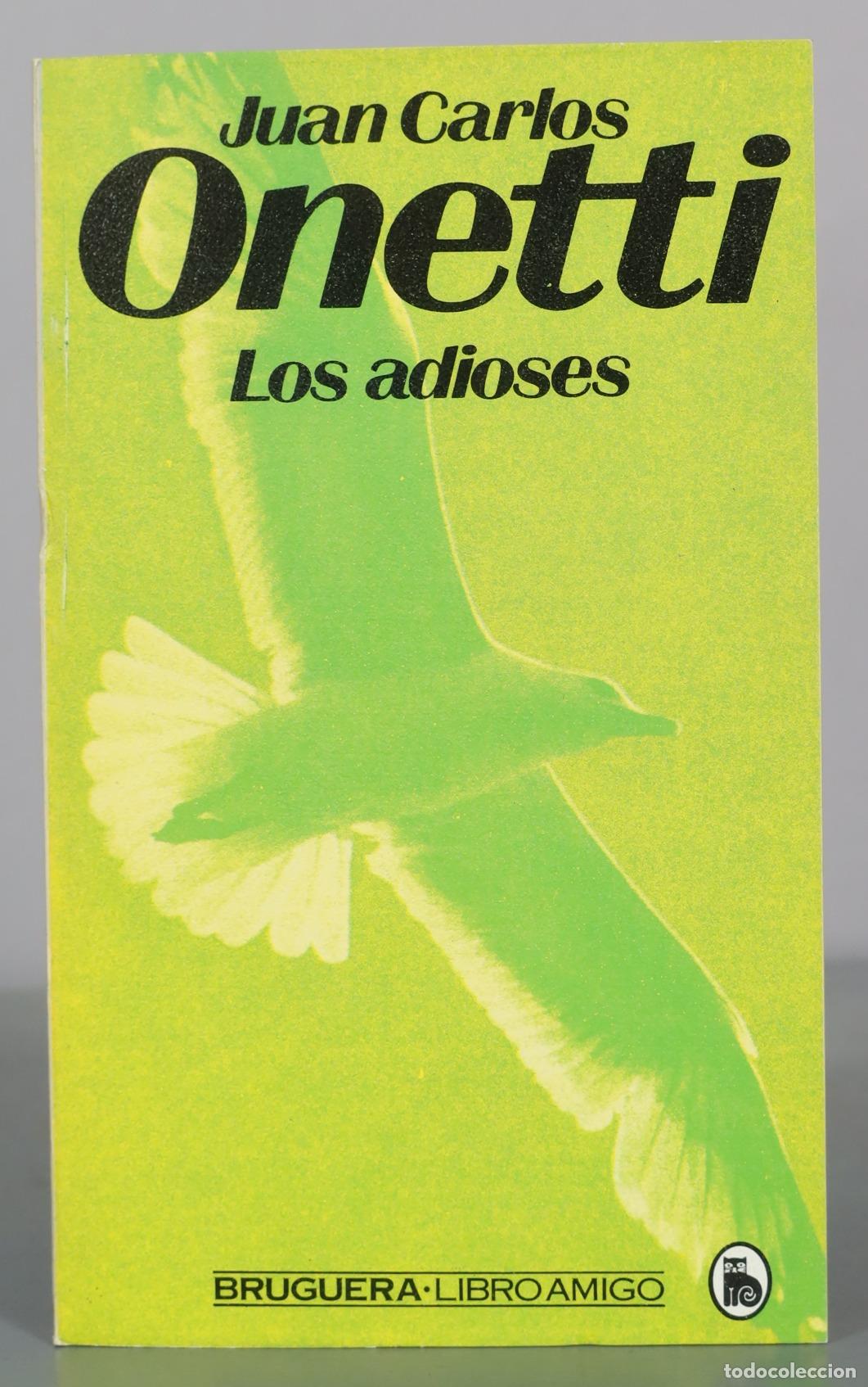 Livros em segunda m&atilde;o: Los adioses - Juan Carlos Onetti - Bruguera