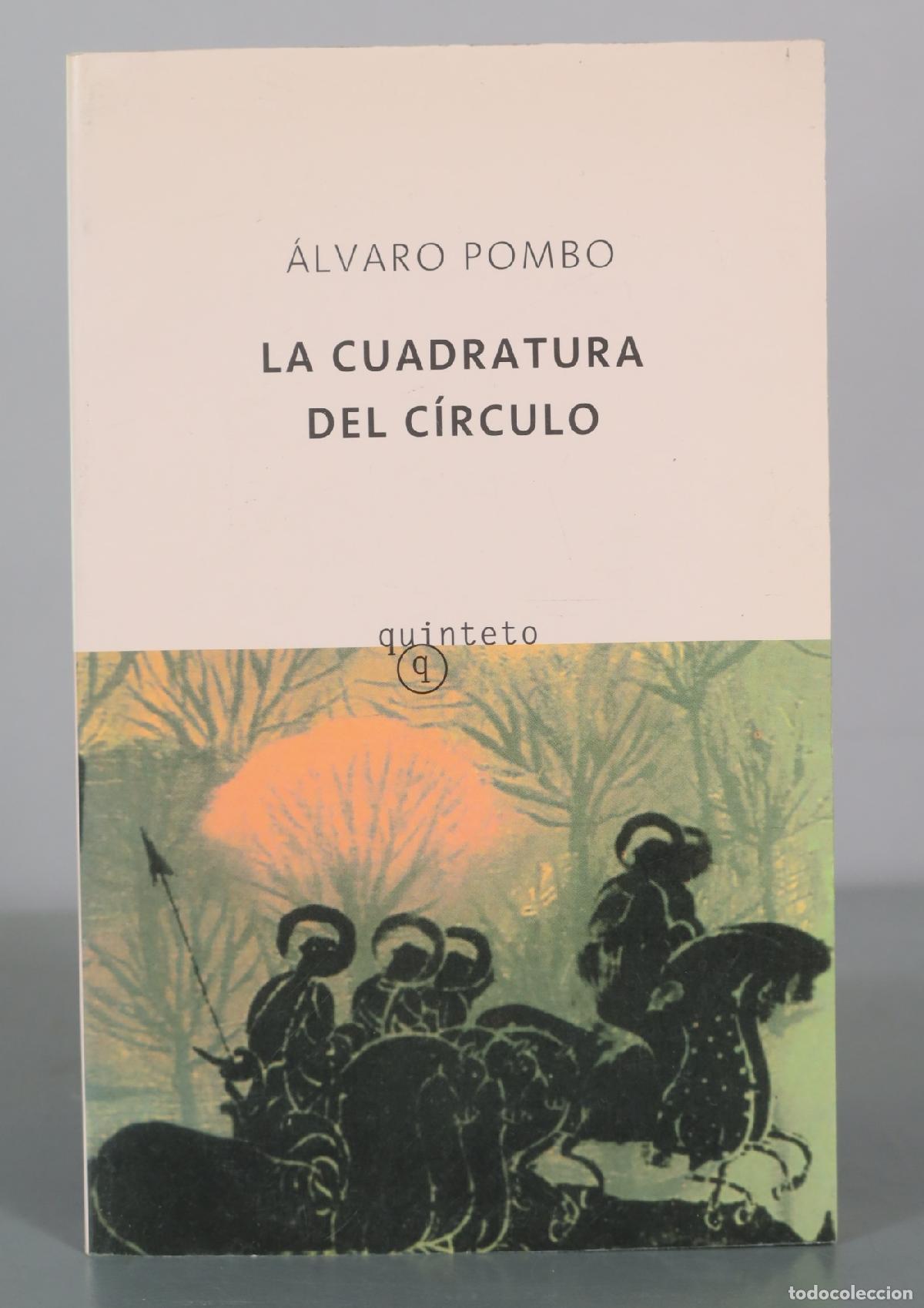 Livros em segunda m&atilde;o: La cuadratura del c&iacute;rculo - &Aacute;lvaro Pombo - Anagrama